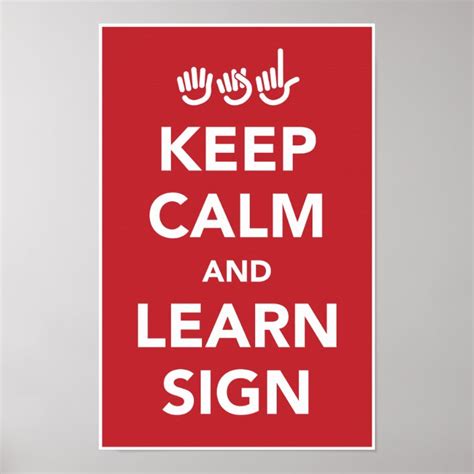 Keep Calm And Learn Sign Poster