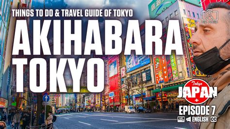 Akihabara Tokyo Travel Guide Things To Do In Akihabara Japan La Vie Zine