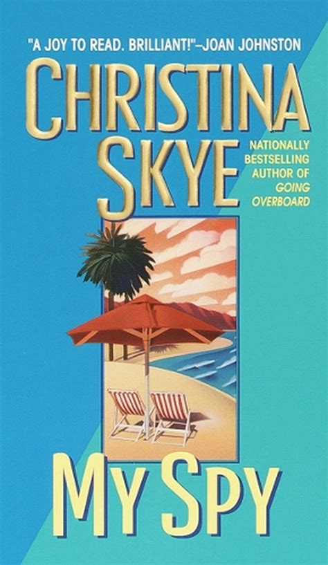My Spy By Christina Skye Paperback 9780440235781 Buy Online At The Nile