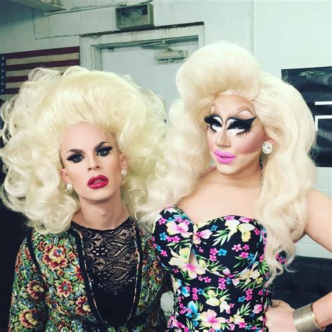Katya Is A Real Drag Queen Now Trixie Mattel And Katya