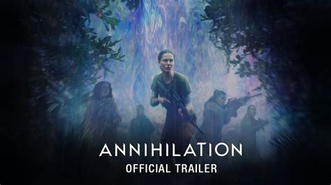 Annihilation 2018 Official Trailer Paramount Pictures Youtube
