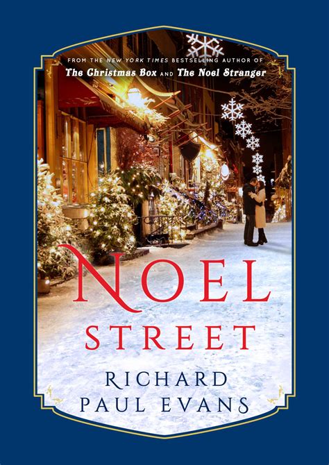 Richard paul evans books in order. Noel Street | Book by Richard Paul Evans | Official ...