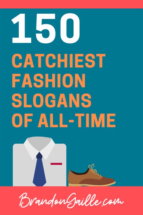 150 Catchy Fashion Slogans And Good Taglines BrandonGaille Com