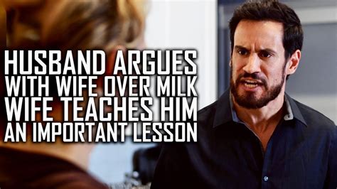 Husband Argues With Wife Over Milk Wife Teaches Him An Important Lesson Dhar Mann It Always