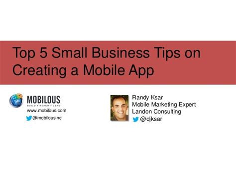Top 5 Small Business Tips On Creating A Mobile App