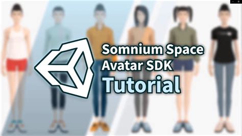 Somnium Space Vr Avatar Unity Sdk In Depth Tutorial Youtube