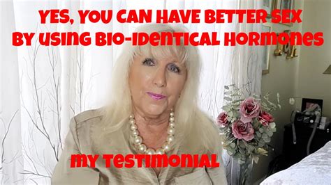 Great Sex After 65 With Bio Identical Hormone Therapy Youtube