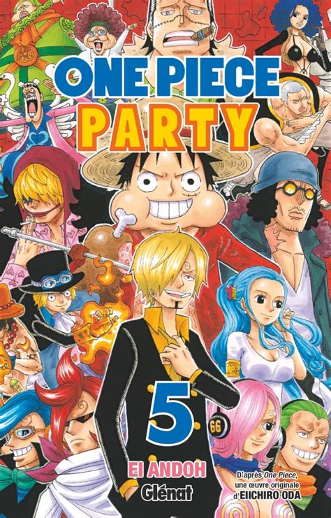 preview mangas  piece party tome  chez glenat breakforbuzz