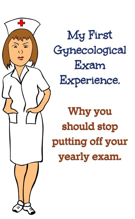 What To Expect First Gynecological Exam