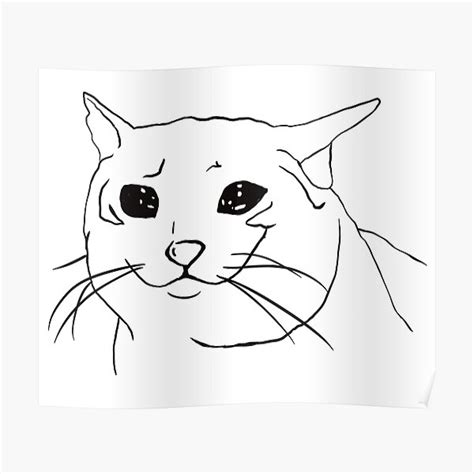 Smiling Crying Cat Meme Poster For Sale By Maddysarts Redbubble