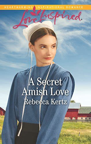 A Secret Amish Love Women Of Lancaster County Kertz Rebecca