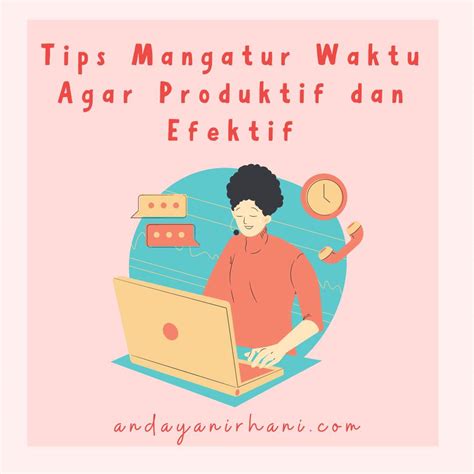 Simak Tips Mengatur Waktu Supaya Tetap Produktif Dan Sehat Di Akhir Pekan