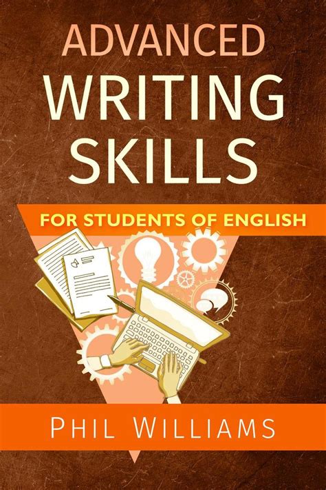 Read Advanced Writing Skills For Students Of English Online By Phil