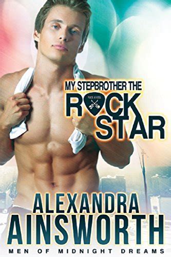 My Stepbrother The Rock Star By Alexandra Ainsworth Goodreads