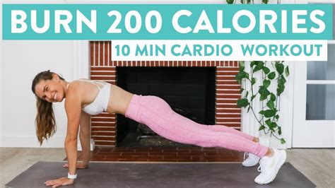 burn 200 calories with this 10 min cardio workout at home no