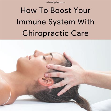 Boost Your Immune System With Chiropractic Care University Chiro