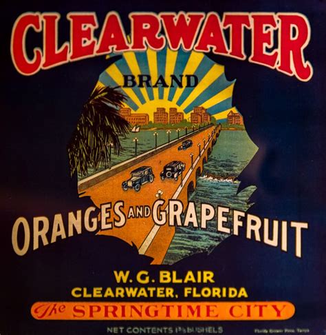 Clearwater Brand Citrus Label Clearwater Florida Heritage Village