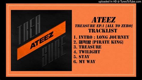 Full Album Ateez The 1st Mini Album Treasure Ep1 All To Zero Mini Albums Album Intro