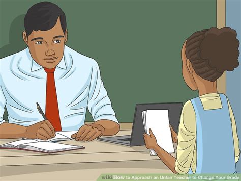 How To Approach An Unfair Teacher To Change Your Grade 10 Steps