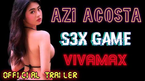 Azi Acosta Sheree Bautista S X Game Official Trailer Vivamax Full