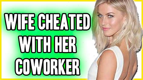 Caught Cheating Lying Wife With Coworker R Survivinginfidelity Youtube