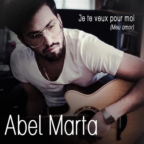 Je Te Veux Pour Moi Meu Amor” Le Premier Single Dabel Marta Just Music