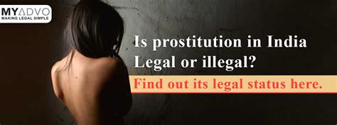 Prostitution In India Read Its Causes Legality And Law