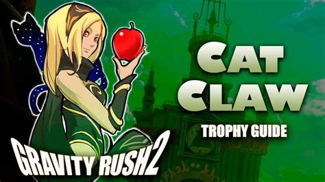 Gravity Rush 2 Cat Claw Trophy Guide Defeat 10 Enemies With One