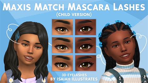 Isaiah Illustrates Maxis Match Mascara 3d Eyelashes Child Version