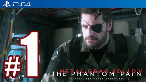 Metal Gear Solid 5 The Phantom Pain Ps4 Walkthrough Part 1 1080p