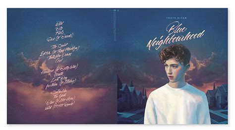 Blue neighbourhood (deluxe) is a english album released on jul 2016. Troye Sivan - Blue Neighbourhood