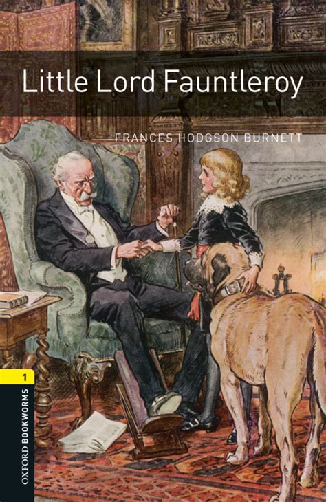 Book 1 Little Lord Fauntleroy Oxford Graded Readers