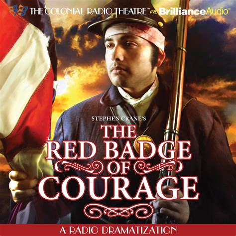 Stephen Cranes The Red Badge Of Courage Audiobook Audio Theater