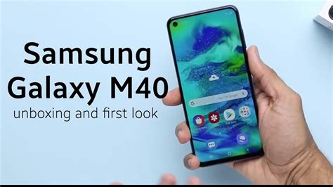 Samsung Galaxy M40 Unboxing First Look Hands On Price 19999 Youtube
