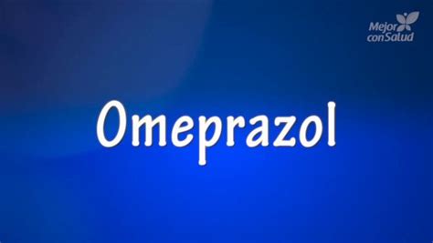 Omeprazol Mecanismo De Acción Usos Y Contraindicaciones Vídeo