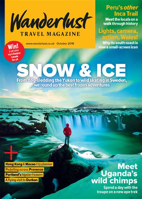 The October 2018 issue of Wanderlust travel magazine is now on sale ...