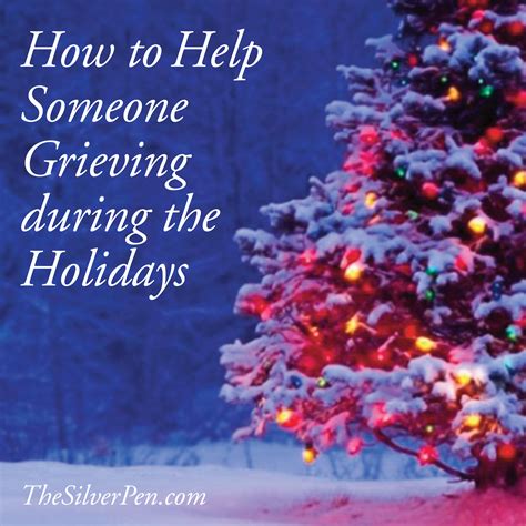 Grief Quotes During The Holidays Quotesgram