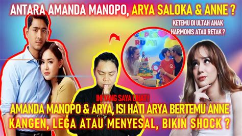 TERAWANG AMANDA MANOPO DAN ARYA SALOKA ISI HATI ARYA BERTEMU ANNE