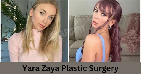 Yara Zaya Plastic Surgery How Day Fianc Yara Changed Her Face