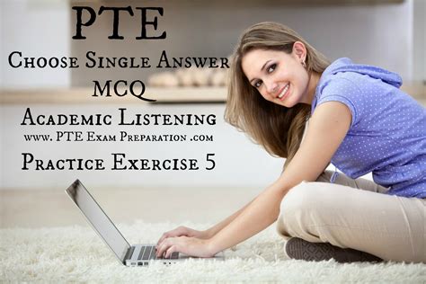 Pte Choose Single Answer Mcq Academic Listening Practice Exercise