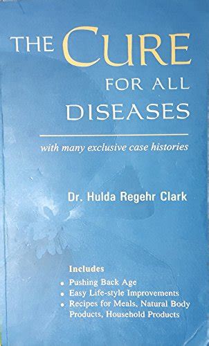 Cure For All Diseases With Many Exclusive Case Histories By Hulda