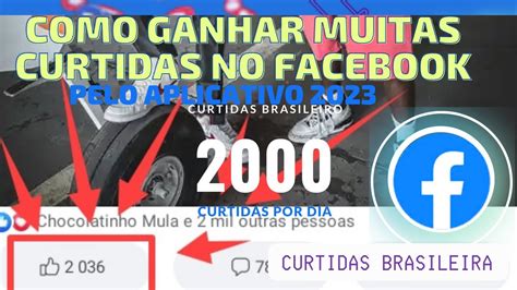 Como Ter Muitas Curtidas Brasileiro No Facebook 2023 Youtube