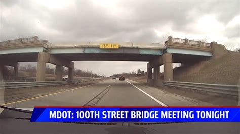 Mdot To Hold Meeting Regarding 100th Street Bridge Replacement