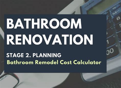 Bathroom Remodel Cost Calculator Renovation Junkies