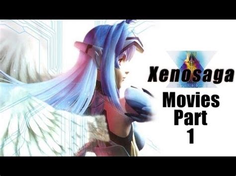 Xenosaga Episode Movies Part YouTube