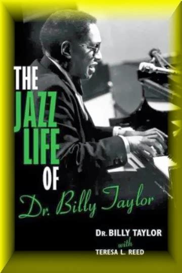 Jazz Profiles Dr Billy Taylor Jazz Emissary
