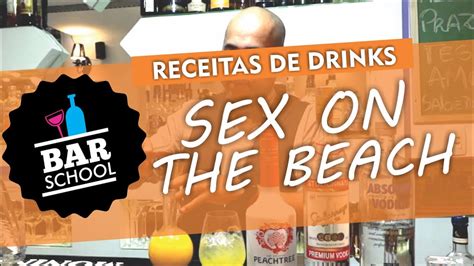 Receitas De Drinks Aprenda Receitas De Drinks Sex On The Beach Youtube