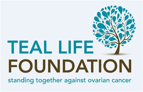 Organizations We Donate To Teal Life Foundation Ovarian Cancer