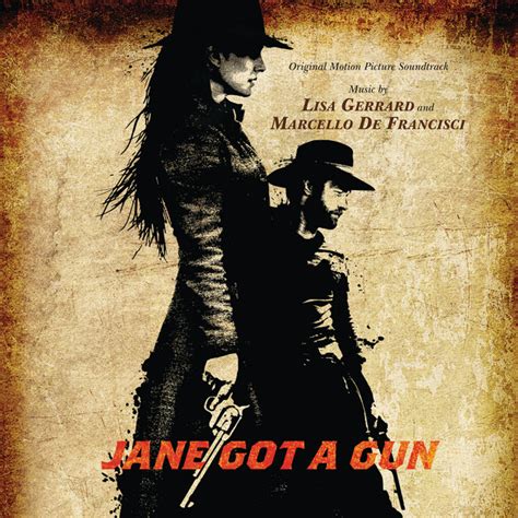 Jane Got A Gun Original Motion Picture Soundtrack Album By Lisa