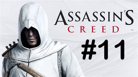 Прохождение Assassins Creed 11 Youtube